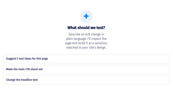 The Explore AI panel, ready for a prompt, with three example suggestions: suggest 5 test ideas for this page, make the main CTA stand out, and change the headline text.